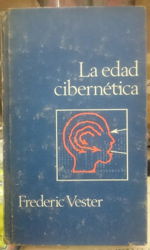 La Edad Cibernética - Frederic Vester&-.