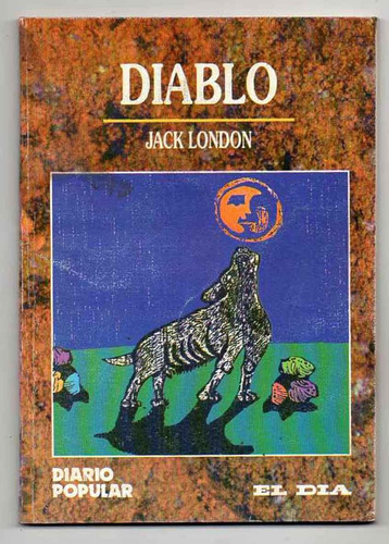 Diablo - Jack London.