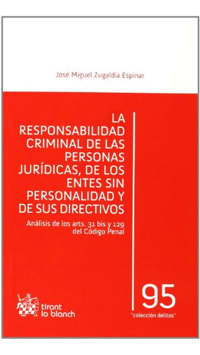 Libro La Responsabilidad Criminal De Las Personas Jurídicas