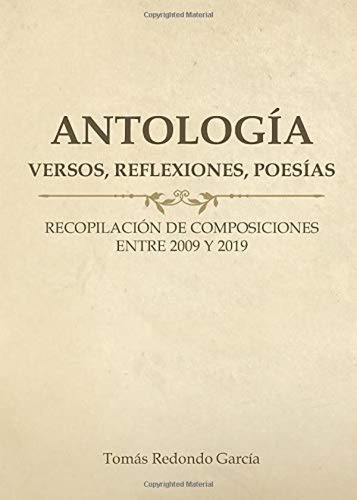Libro Antologia (versos, Reflexiones, Poesias) - Redondo G