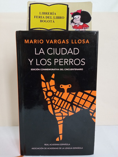 La Ciudad Y Los Perros - Mario Vargas Llosa - 2012 - Latino