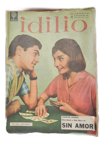 Idilio / N° 646 / Año 1961 / Dora Baret Y Emilio Guevara