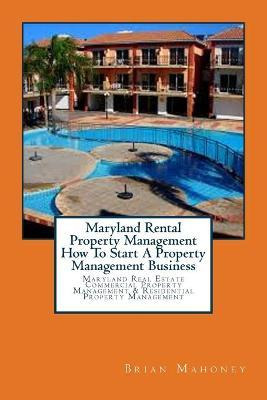 Libro Maryland Rental Property Management How To Start A ...