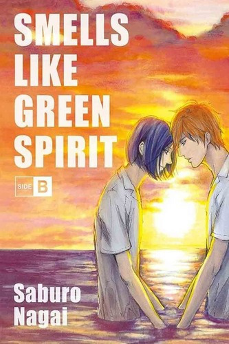 Libro - Smells Like Green Spirit Side B - Saburô Nagai - Tom