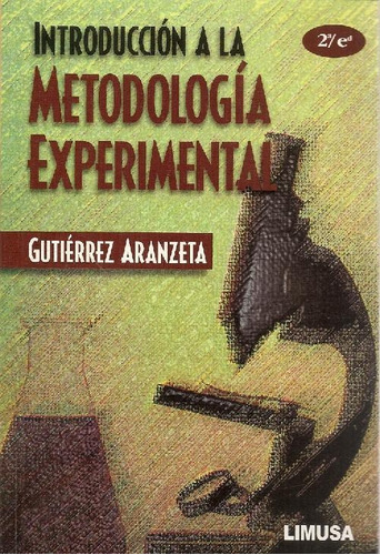 Libro Introducción A La Metodología Experimental De Carlos G