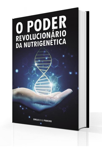 Poder Revolucionario Da Nutrigenetica, O - Aut Paranaense