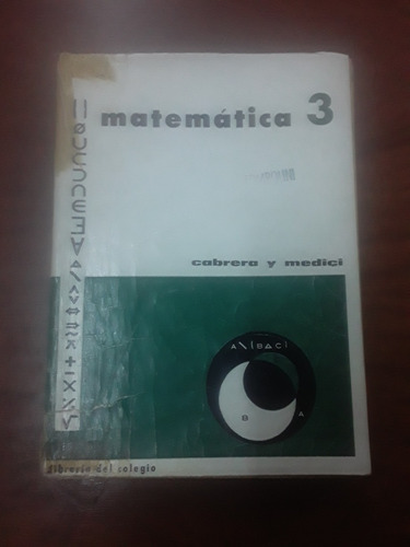 Matematica 3 - Cabrera Y Medici - Libreria Del Colegio 