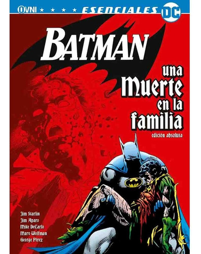 Batman: Una Muerte En La Familia Ed. Absoluta (2ª Ed.) - Jim