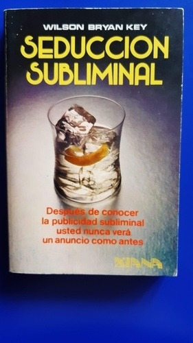 Libro De Publicidad Seduccion Subliminal