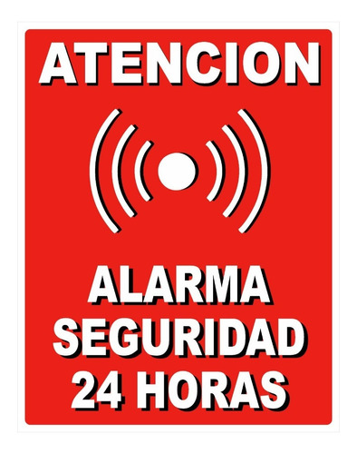 Cartel Propiedad Alarma Seguridad 24hs Atencion 30x40 Cm