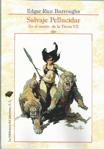 Salvaje Pellucidar - Burroughs, Edgar Rice