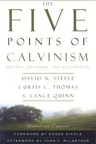 The Five Points Of Calvinism, De S Lance Quinn. Editorial P R Publishing Co Presbyterian Reformed, Tapa Blanda En Inglés