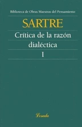Libro Critica De La Razon Dialectica ( Tomo 1 ) De Jean-paul