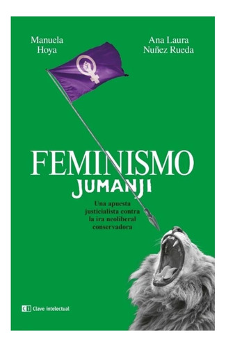 Feminismo Jumanji Manuela Hoya