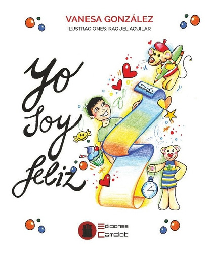 Libro Yo Soy Feliz - V. Gonzalez Castro