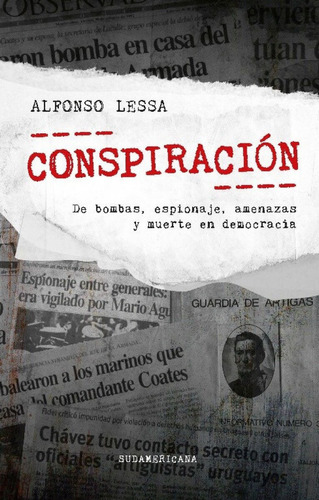 Libro: Conspiración / Alfonso Lessa