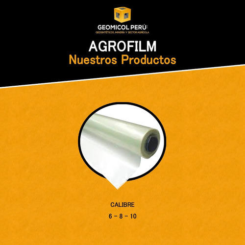 Agrofilm O Fitotoldo Calibre 6,8 Y 10  6x50m ; 8x50m  10x50m