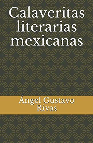 Calaveritas Literarias Mexicanas: Poesia Popular