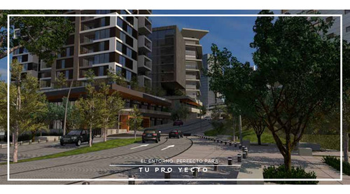 Macrolotes En Venta De Usos Mixtos La Porta High Living