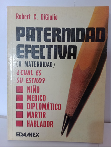 Paternidad Efectiva Robert C. Digiulio