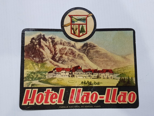 Antigua Etiqueta Llao Llao Bariloche Hotel 1940 Mag 58800