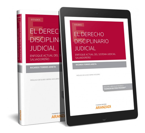 Derecho Disciplinario Judicial Enfoque Actual Del Sistema