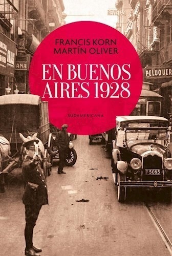 Libro En Buenos Aires 1928 De Martin Oliver