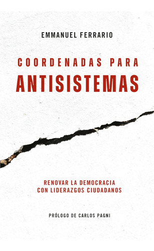 Coordenadas Antisistemas - Ferrario - Sudamericana - Libro