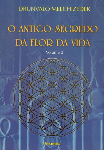 Livro O Antigo Segredo Da Flor Da Vida Vol. 02 - Novo