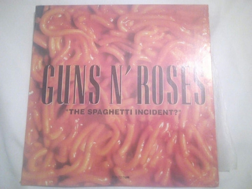 Lp Guns N´ And Roses The Spaghetti Incident?