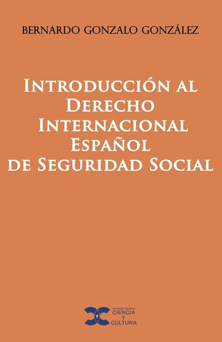 Libro: Introduccion Al Derecho Internacional Espanol De