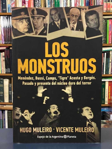 Los Monstruos - Hugo Muleiro / Vicente Muleiro - Planeta