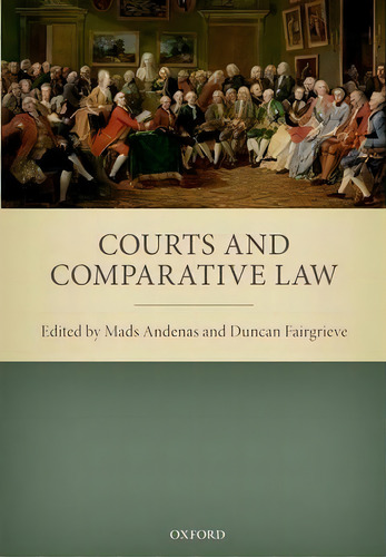 Courts And Comparative Law, De Mads Andenas. Editorial Oxford University Press, Tapa Blanda En Inglés