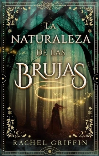 La Naturaleza De Las Brujas - Griffin