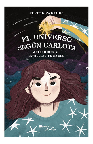 El Universo Según Carlota - Asteroides Y Estrellas Fugaces