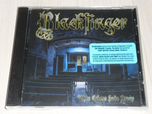 Cd Blackfinger - When Colors Fade Away (europeu) Trouble