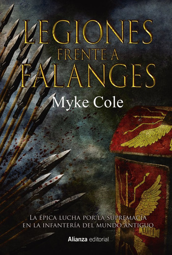 Legiones Frente A Falanges - Cole, Myke