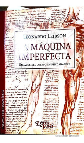 La Maquina Imperfecta - Leibson Leonardo (libro)