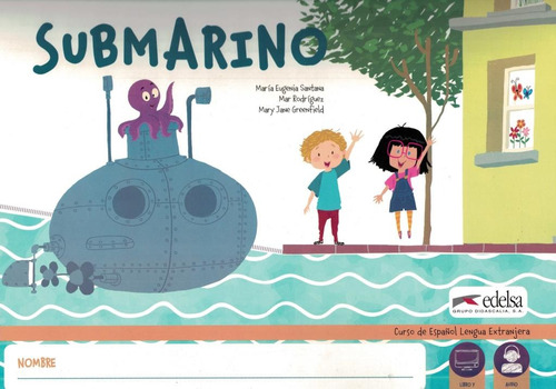 Submarino - Libro del alumno con audio descargable, de Santana, Maria Eugenia. Editora Distribuidores Associados De Livros S.A. em español, 2018