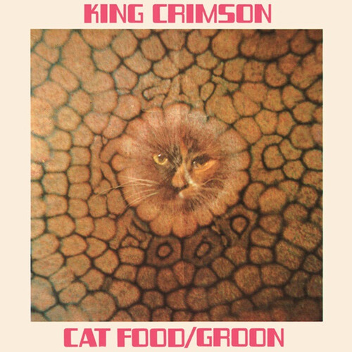 King Crimson - Cat Food: 50th Anniversary 10'' Lp