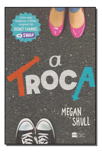 Livro A Troca - Megan Shull