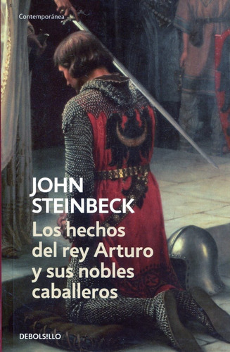 Hechos Del Rey Arturo Y Sus Nobles Caballeros Los - Steinbec