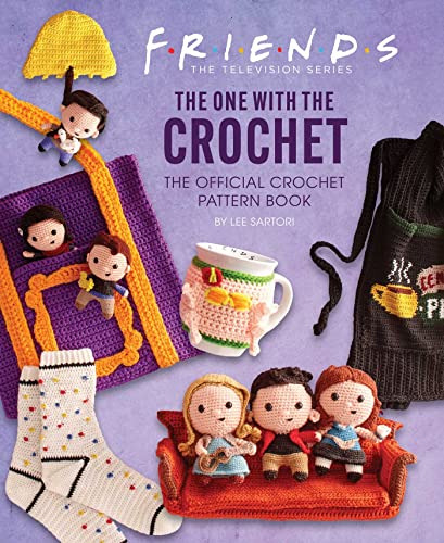 Book : Friends The One With The Crochet The Official Croche