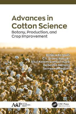 Libro Advances In Cotton Science : Botany, Production, An...