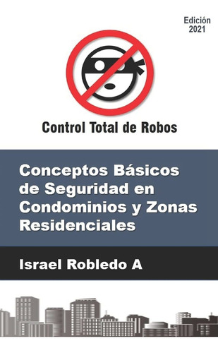 Libro Conceptos Básicos De Seguridad En Condominios Y Lrf