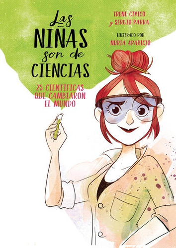 Las Niñas Son De Ciencias - Irene Civico