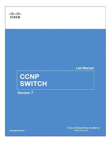 Libro: Manual De Laboratorio De Ccnp Switch (complemento De