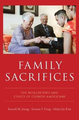 Libro Family Sacrifices : The Worldviews And Ethics Of Ch...