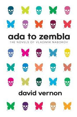 Libro Ada To Zembla : The Novels Of Vladimir Nabokov - Da...