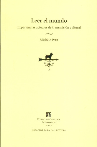 Leer El Mundo. Experiencias Act. De La Trans - Petit Michele